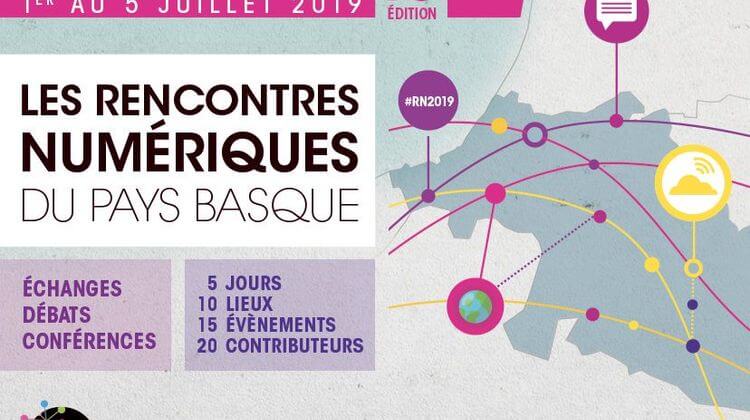 ANTIC : Les rencontres du numériques du Pays Basque du 1er au 5 juillet 2019