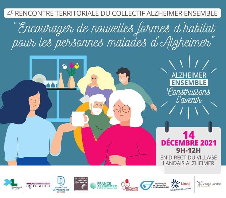 L'affiche de la 4e Rencontre territoriale du collectif Alzheimer Ensemble, qui aura lieu à Dax et aura pour thème l'habitat.
