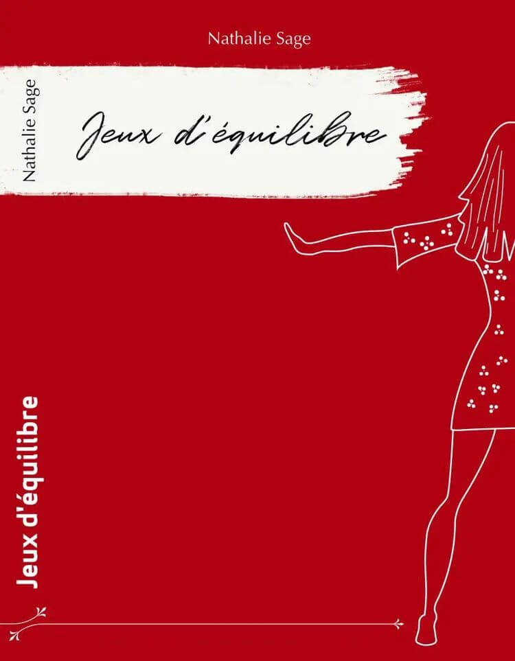 La couverture de Jeux d'équilibre, le premier roman de Nathalie Sage.