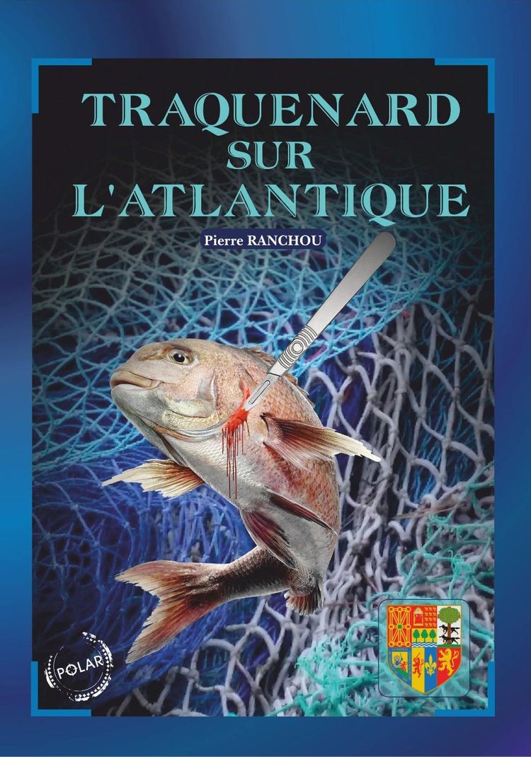 Couverture du livre Traquenard sur l'Atlantique de Pierre Ranchou