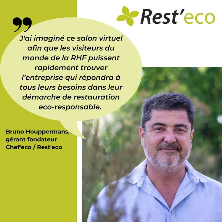 Bruno Houppermans, le patron de Chef'Eco, à l'origine de la création sur salon virtuel Rest'Eco.