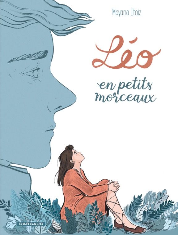 La couverture de Léo en petits morceaux, la bande dessinée de Mayana Itoiz.