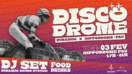 L'affiche de la soirée "Discodrome", oragnisée le 3 février à l'Hippodrome de Pau en partenariat avec la boîte de nuit le Durango.
