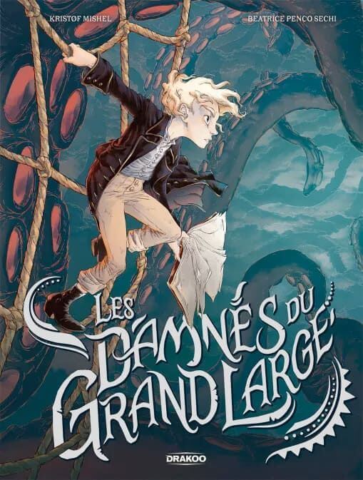 La Bande dessinée "Les Damnés du Grand Large", de Kristof Mishel, installé à Gelos, dans les Pyrénées-Atlantiques