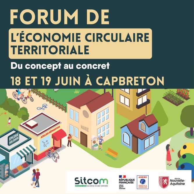 L'affiche du 1er Forum de l'économie circulaire des Landes, qui aura lieu les 18 et 19 juin à Capbreton.